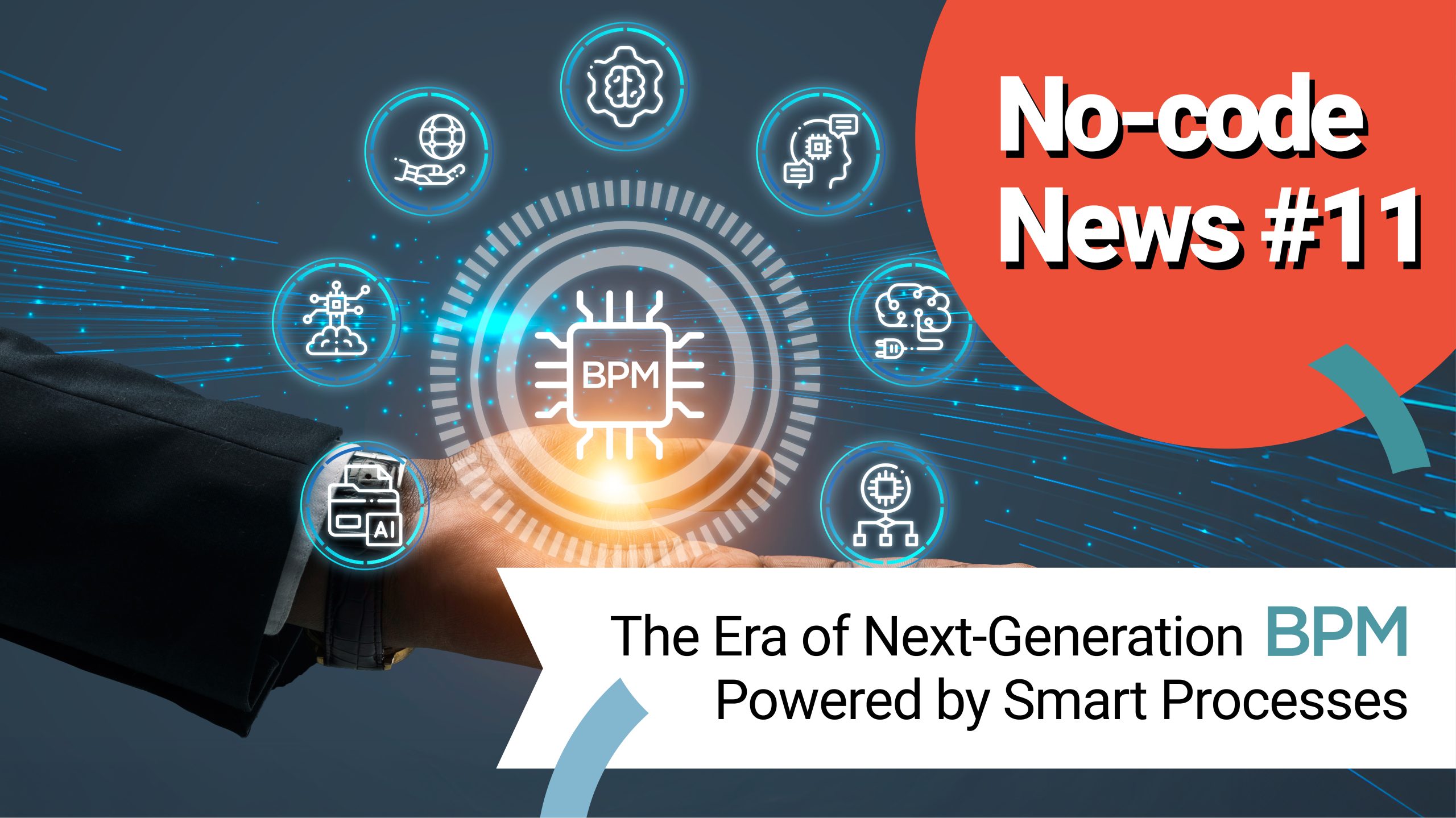 The Era of Next-Generation BPM Powered by Smart Processes