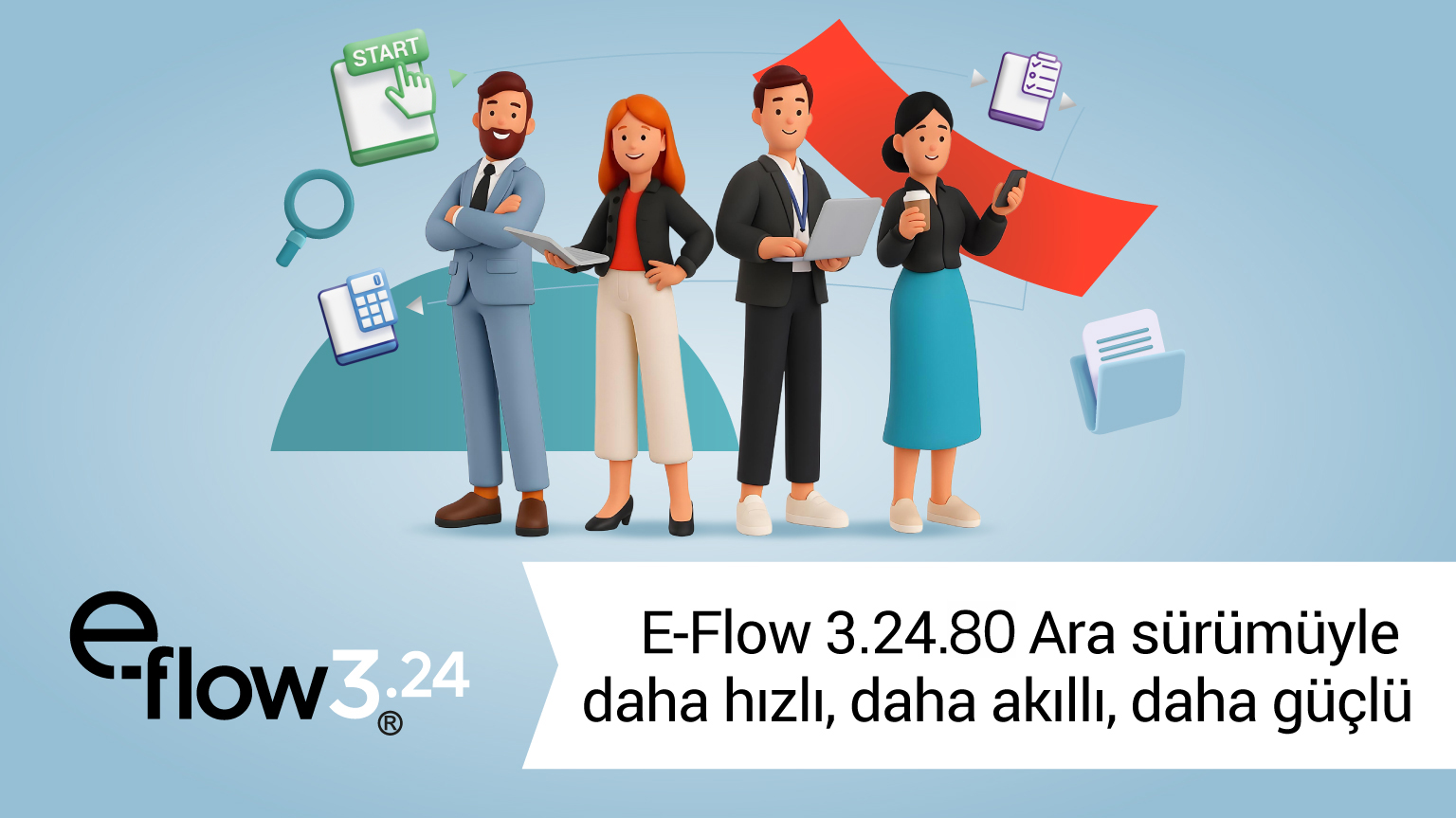 Netoloji 3.24 Yenilikler ve Geliştirmeler: 3.24.80 Ara Sürümüyle Daha Güçlü E-Flow